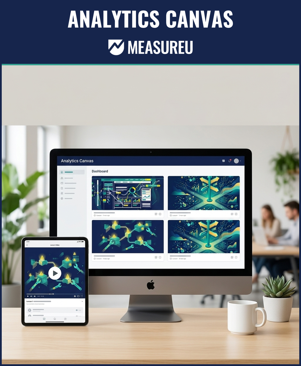 Analytics Canvas Course on desktop and tablet — 4 modules across 26 lessons